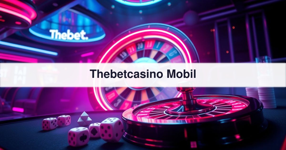 Thebetcasino Mobil