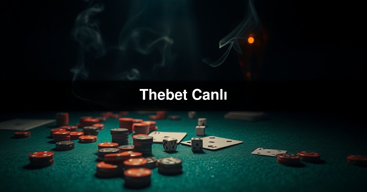 Thebet Canlı